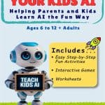 How to Teach Your Kids AI