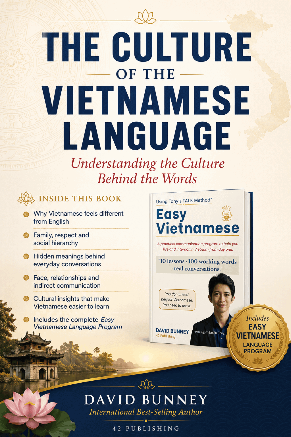 The Culture of Vietnamese Language, by David Bunney with Ngo Thien An